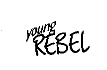 YOUNG REBEL