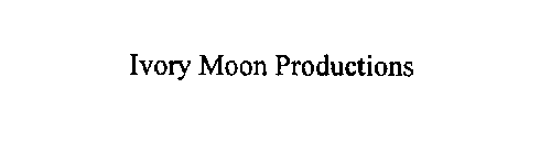 IVORY MOON PRODUCTIONS