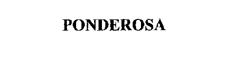 PONDEROSA