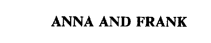 ANNA AND FRANK