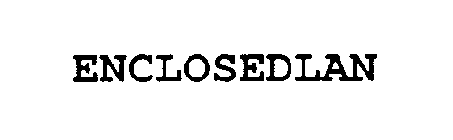 ENCLOSEDLAN