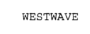 WESTWAVE