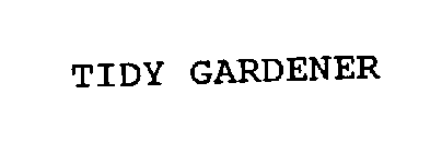 TIDY GARDENER