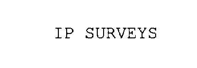 IP SURVEYS