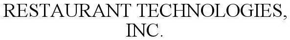 RESTAURANT TECHNOLOGIES, INC.