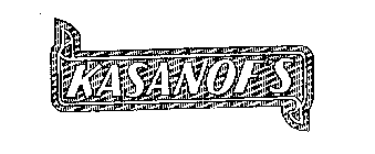 KASANOF'S