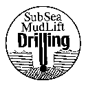 SUBSEA MUDLIFT DRILLING