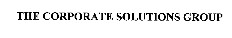 THE CORPORATE SOLUTIONS GROUP
