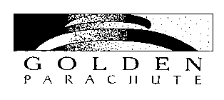 GOLDEN PARACHUTE