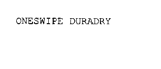 ONESWIPE DURADRY