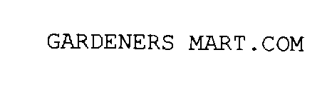 GARDENERS MART.COM