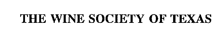 THE WINE SOCIETY OF TEXAS