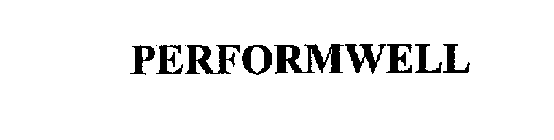 PERFORMWELL