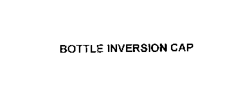 BOTTLE INVERSION CAP