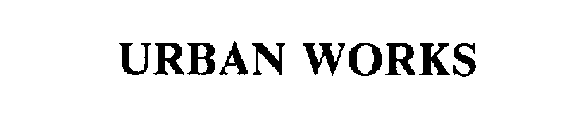 URBAN WORKS