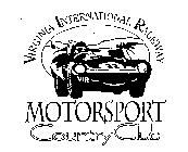 VIRGINIA INTERNATIONAL RACEWAY MOTORSPORT COUNTRY CLUB 22 VIR