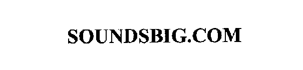 SOUNDSBIG.COM