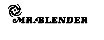 MR. BLENDER