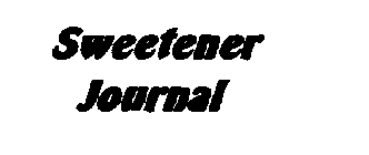 SWEETENER JOURNAL