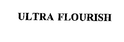 ULTRA FLOURISH