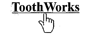 TOOTHWORKS