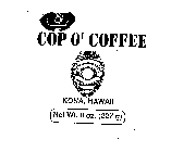 COP O' COFFEE