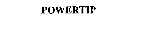 POWERTIP
