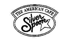 SILVER SPOON THE AMERICAN CAFE