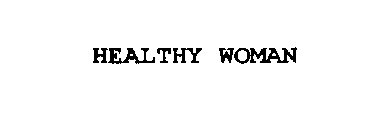 HEALTHY WOMAN