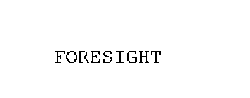 FORESIGHT