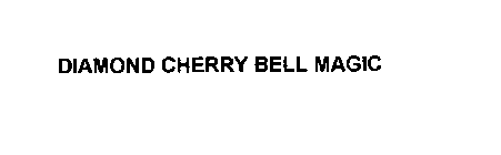 DIAMOND CHERRY BELL MAGIC