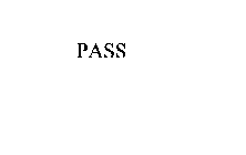 PASS