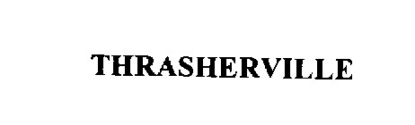 THRASHERVILLE