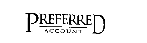 PREFERRED ACCOUNT