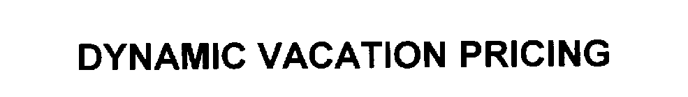 DYNAMIC VACATION PRICING