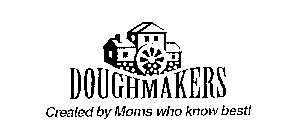 DOUGHMAKERS CREATED BY MOMS WHO KNOW BEST!