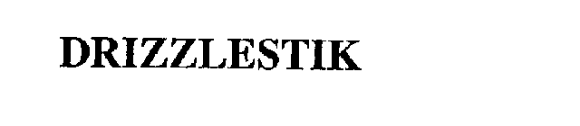 DRIZZLESTIK