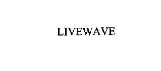 LIVEWAVE