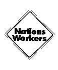 NATIONS WORKERS