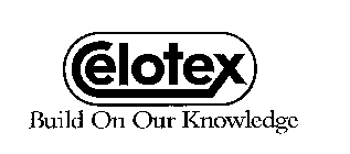 CELOTEX BUILD ON OUR KNOWLEDGE