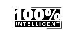 100% INTELLIGENT