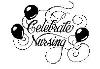 CELEBRATE NURSING