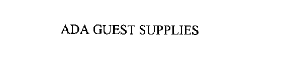 ADA GUEST SUPPLIES