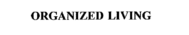 ORGANIZED LIVING