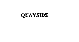 QUAYSIDE