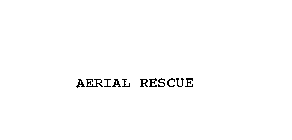 AERIAL RESCUE