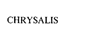 CHRYSALIS