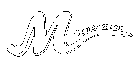 M GENERATION
