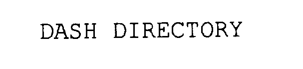 DASH DIRECTORY