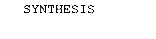 SYNTHESIS